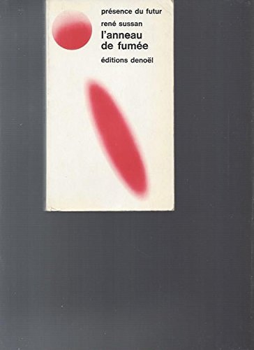 ANNEAU DE FUMEE, de RENE SUSSAN | portada del libro