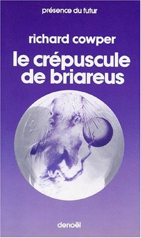 LE CREPUSCULE DE BRIAREUS, de Richard Cowper | portada del libro