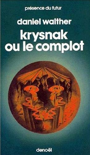 KRYSNAK OU LE COMPLOT, de Walther | portada del libro