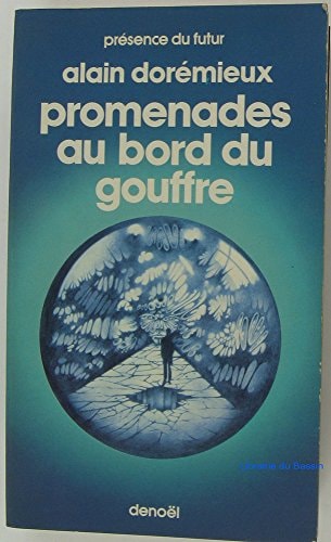 PROMENADES AU BORD DU GOUFFRE, de Alain Dorémieux | portada del libro
