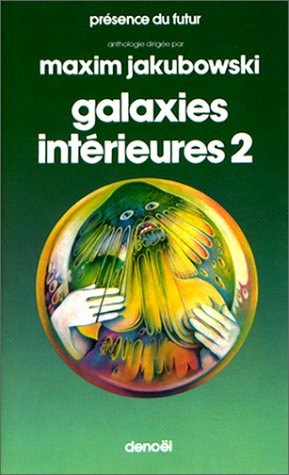 GALAXIES INTERIEUR (ANTHOLOGIE DE SCIENCE FIC) T2, de Maxim Jakubowski | portada del libro