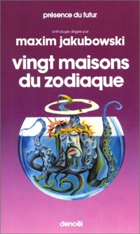 20 MAISONS DU ZODIAQUE (ANTHOLOGIE INTERNATIONALE), de Maxim Jakubowski | portada del libro