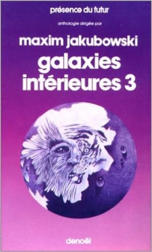 GALAXIES INTERIEUR (ANTHOLOGIE DE SCIENCE FIC) T3, de Maxim Jakubowski | portada del libro