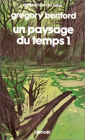 PAYSAGE DU TEMPS T1, de Gregory Benford | portada del libro