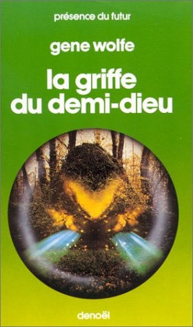 GRIFFE DU DEMI DIEU, de Gene Wolfe | portada del libro