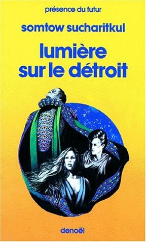 LUMIERE SUR LE DETROIT, de Somtow Sucharitkul | portada del libro