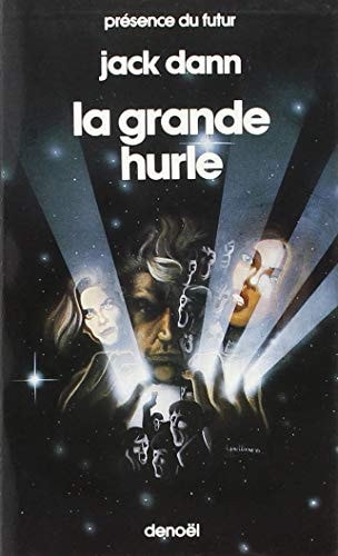 GRANDE HURLE, de Jack Dann | portada del libro