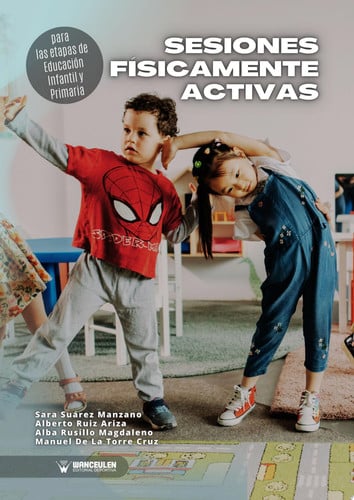 SESIONES FISICAMENTE ACTIVAS PARA LAS ETAPAS DE EDUCACION INFANTI | portada del libro