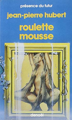 ROULETTE MOUSSE, de Jean-Pierre Hubert | portada del libro