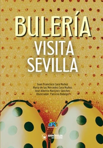 BULERIA VISITA SEVILLA, de CARA MUÑOZ | portada del libro