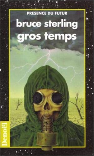 GROS TEMPS, de Bruce Sterling | portada del libro