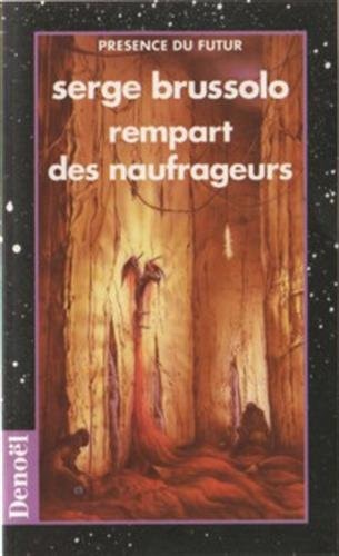 REMPART DES NAUFRAGEURS, de Serge Brussolo | portada del libro