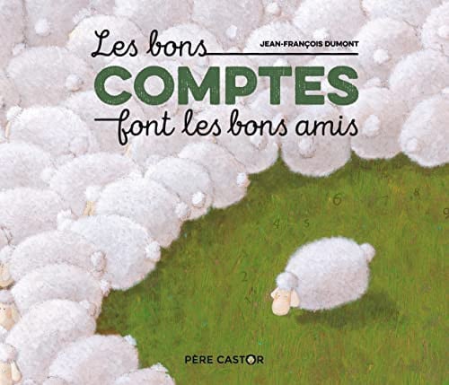 ES BONS COMPTES FONT LES BONS, de DUMONT JEAN-FRANCOIS | portada del libro