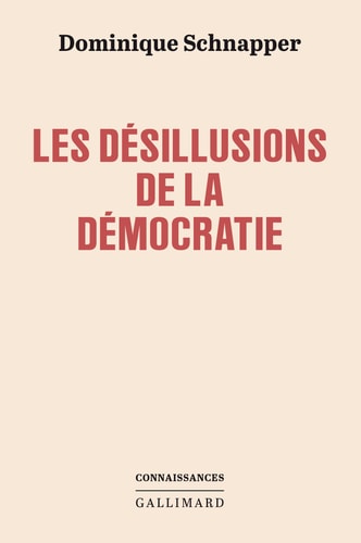 DESILLUSIONS DE LA DEMOCRA, de Dominique Schnapper | portada del libro