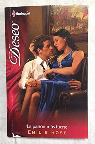 La pasión más fuerte, de ROSE | portada del libro