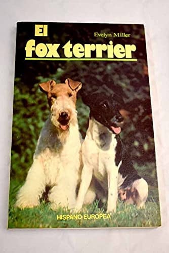 FOX TERRIER,EL, de MILLER | portada del libro