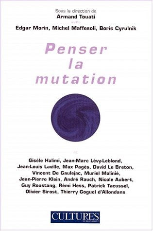 PENSER LA MUTATION, de Armand Touati | portada del libro