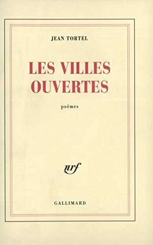 LES VILLES OUVERTES, de Jean Tortel | portada del libro