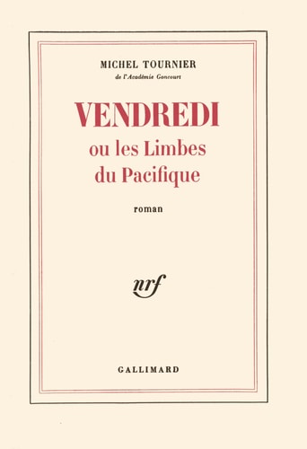 VENDREDI OU LES LIMBES DU PACIFIQUE, de Michel Tournier | portada del libro