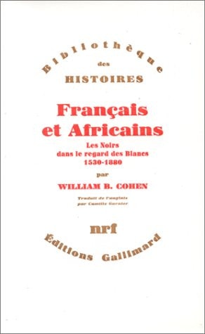 FRANCAIS ET AFRICAINS, de William B. Cohen | portada del libro