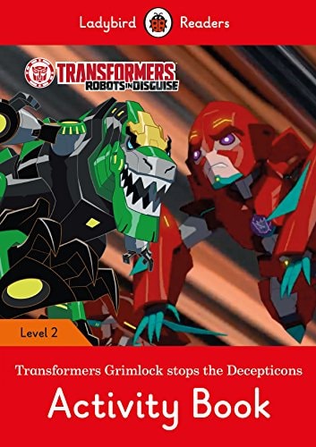 TRANSFORMERS: GRIMLOCK STOPS THE DECEPTICONS ACTIVITY BOOK, de Hannah Mary Fish | portada del libro
