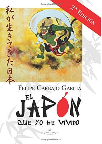 El Japón que yo he vivido 2ª edición, de Carbajo García | portada del libro