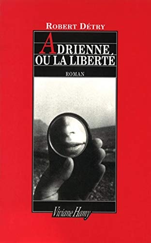 DRIENNE OU LA LIBERTE, de Detry | portada del libro