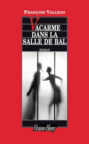ACARME DANS LA SALLE DE BAL, de Vallejo | portada del libro