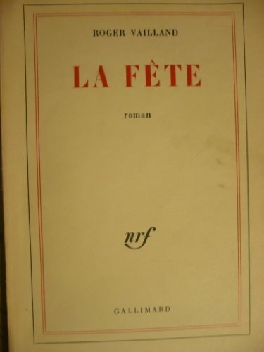 LA FETE, de ROGER VAILLAND | portada del libro