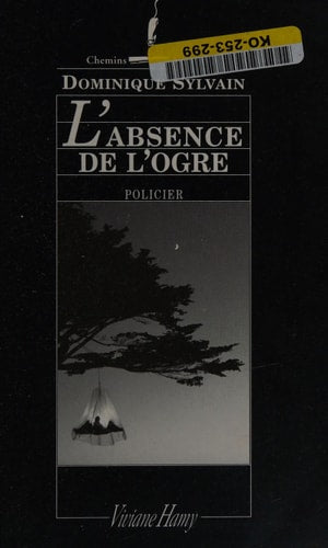 BSENCE DE L OGRE, de Sylvain | portada del libro