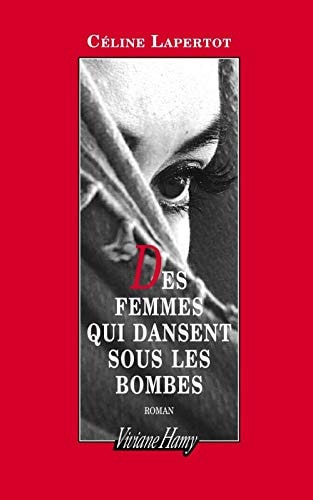 ES FEMMES QUI DANSENT SOUS LE, de Lapertot | portada del libro