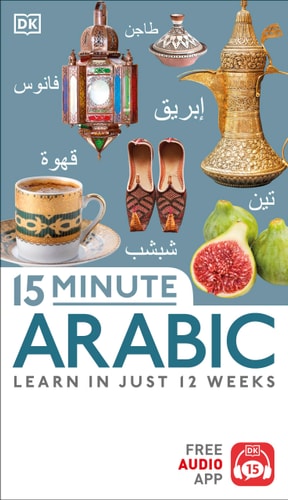 15 MINUTE ARABIC, de Dorling Kindersley Publishing Staff | portada del libro