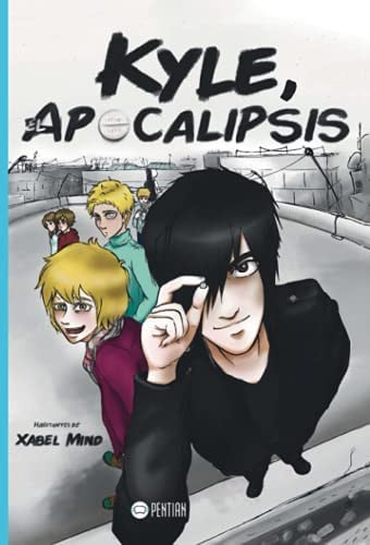 Kyle, el Apocalipsis, de Xabel Mind | portada del libro