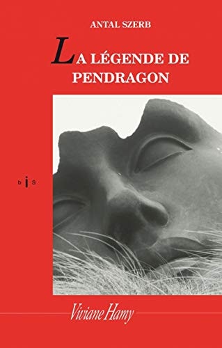EGENDE DE PENDRAGON, de Antal Szerb | portada del libro