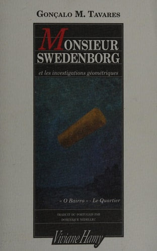 ONSIEUR SWEDENBORG ET LES INV, de Gonçalo M. Tavares | portada del libro