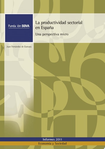 PRODUCTIVIDAD SECTORIAL EN ESPAÑA, LA, de FERNANDEZ DE GUEVARA RADOSELOVICS | portada del libro