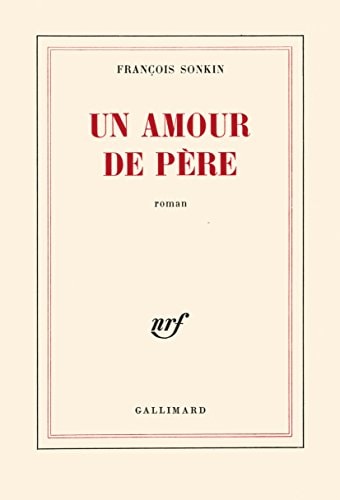 UN AMOUR DE PERE, de François Sonkin | portada del libro