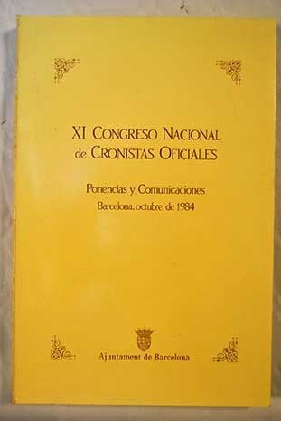 Congreso Nacional de Cronistas Oficiales Ponencias y Comunicacione, de BARCELONA. AYUNTAMIENTO | portada del libro