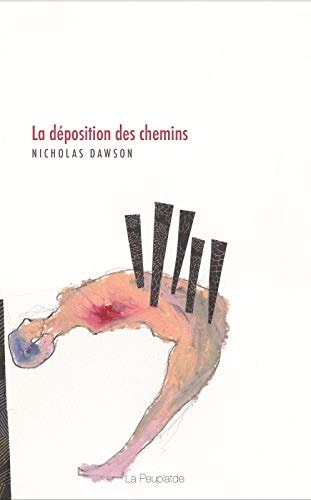 LA DEPOSITION DES CHEMINS, de Nicholas Dawson | portada del libro