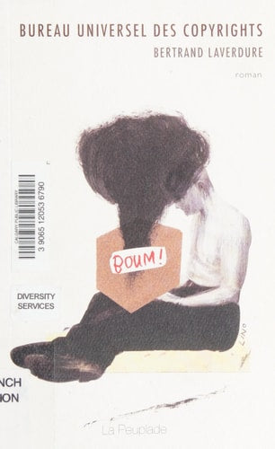 BUREAU UNIVERSEL DES COPYRIGHTS, de Bertrand Laverdure | portada del libro