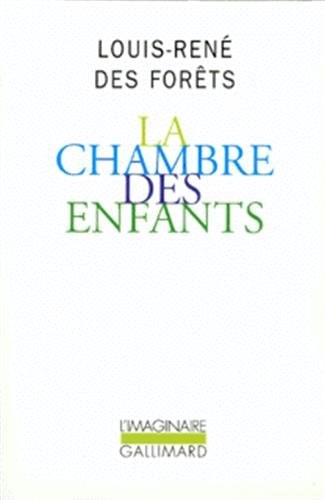 LA CHAMBRE DES ENFANTS, de Des Forêts | portada del libro