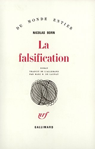 LA FALSIFICATION, de Nicolas Born | portada del libro