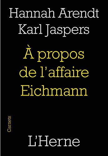 A PROPOS DE L'AFFAIRE EICHMANN, de Hannah Arendt | portada del libro