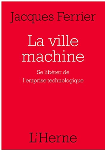 A VILLE-MACHINE, de Jacques Ferrier | portada del libro