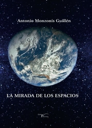 La mirada de los espacios, de Monzonís Guillén | portada del libro