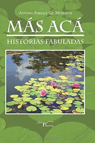 Más acá, historias fabuladas, de Gil Mondejar | portada del libro