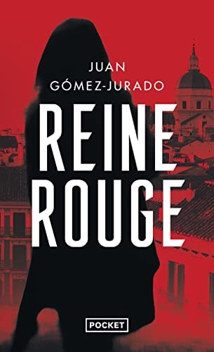 REINE ROUGE, de Juan Gómez-Jurado | portada del libro