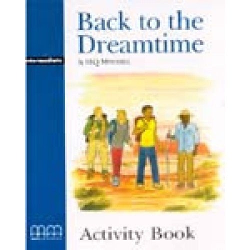 BACK TO THE DREAMTIME ACTIVITY BOOK, de H. Q. Mitchell | portada del libro