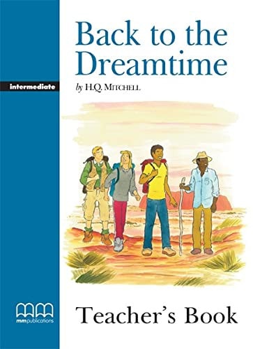 BACK TO THE DREAMTIME LIBRO PROFESORADO, de H.Q. MITCHELL | portada del libro