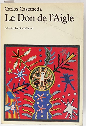 LE DON DE L'AIGLE, de Carlos Castaneda | portada del libro